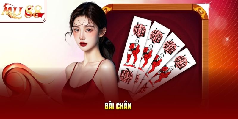 Bài Chắn
